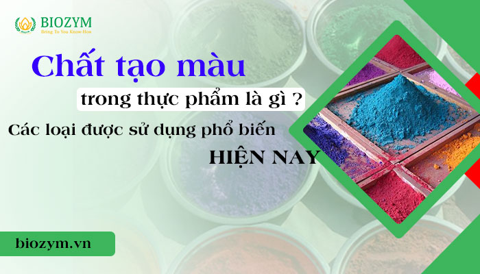 Chất tạo màu trong thực phẩm là gì